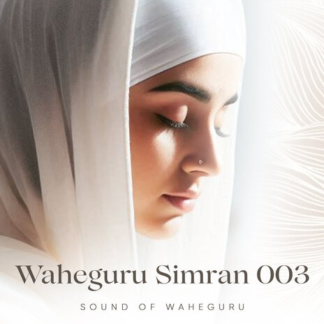 Waheguru Simran 003 | Boomplay Music