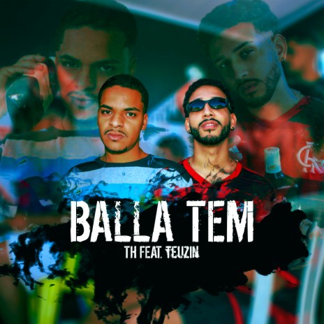 Balla Tem ft. Teuzin | Boomplay Music