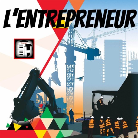 L'ENTREPRENEUR | Boomplay Music