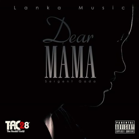 Dear Mama | Boomplay Music