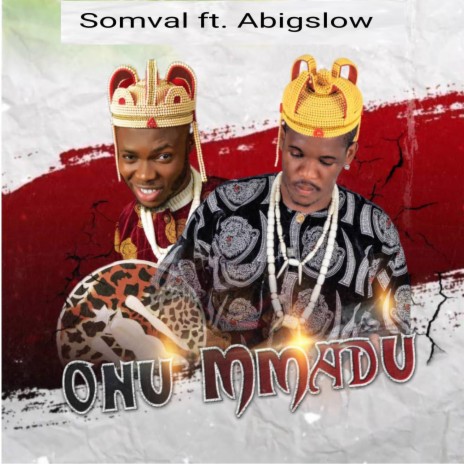 Onu Mmadu (feat. Abigslow) | Boomplay Music