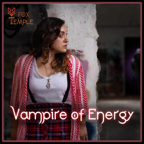 Vampire of Energy | Boomplay Music