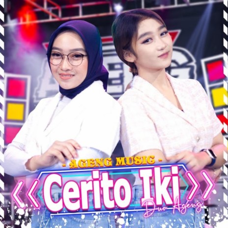 Cerito Iki ft. Duo Ageng | Boomplay Music