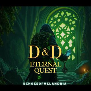 DnD | Eternal Quest