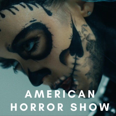 American Horror Show | Boomplay Music