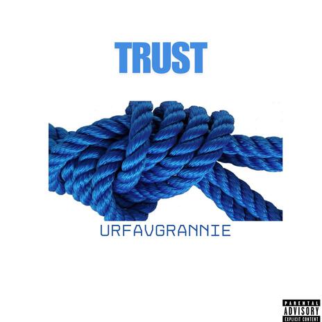 Trust | Boomplay Music