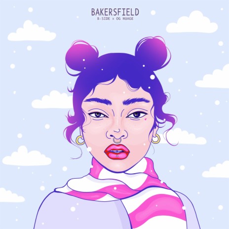 bakersfield ft. OG Nuage | Boomplay Music