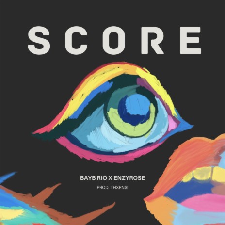 Score! ft. Enzyrose | Boomplay Music