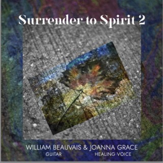 Surrender To Spirit 2