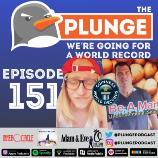 We're Going For A World Record | Episode #151