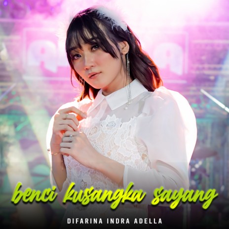 Benci Kusangka Sayang | Boomplay Music