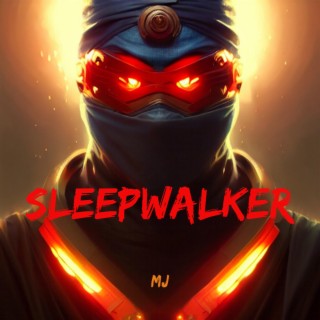 Sleepwalker