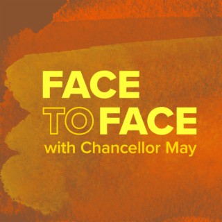 Face to Face With Chancellor May