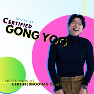 Certified Gong Yoo