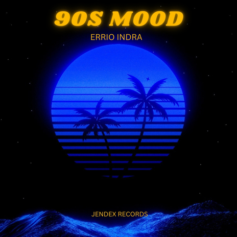 90s Mood | Boomplay Music