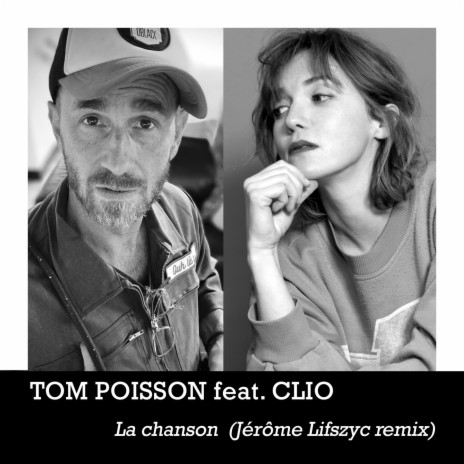 La chanson (Remix Jérome Lifszyc) ft. Clio | Boomplay Music