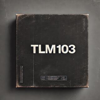 TLM 103