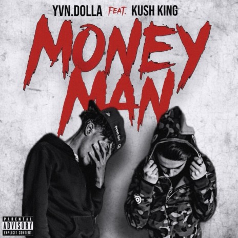 Money Man ft. Kush King | Boomplay Music
