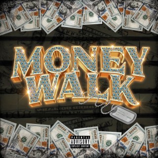 Money Walk