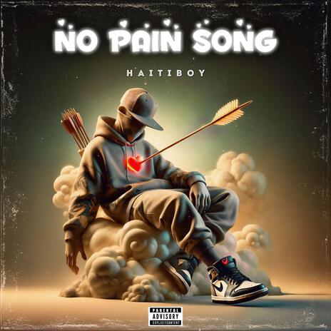 No pain song | Boomplay Music