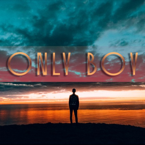 Only Boy | Boomplay Music