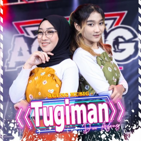 Tugiman ft. Duo Ageng | Boomplay Music