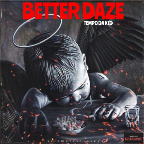 Better Daze | Boomplay Music