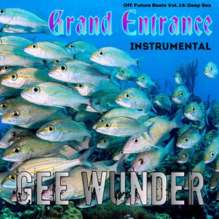 Grand Entrance (Instrumental)