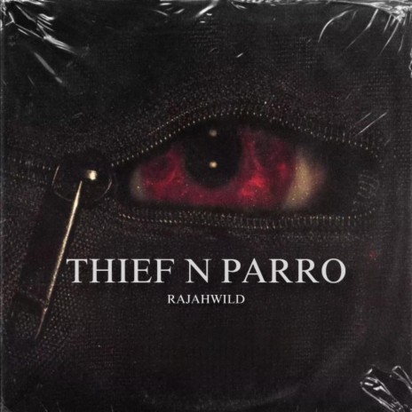Thief N Parro