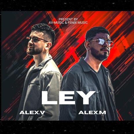 LEY ft. Alex Virues | Boomplay Music