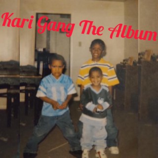 Kari Gang The Album