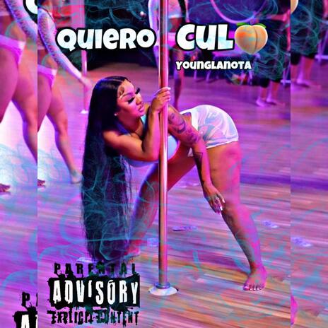 quiero culo ft. young la nota | Boomplay Music