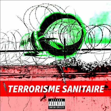 Terrorisme Sanitaire | Boomplay Music