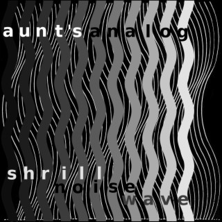 Shrill Noise Wave