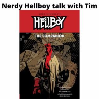 Hellboy talk with Tim