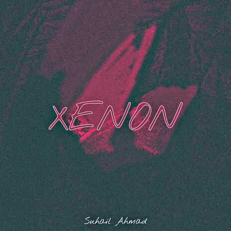 Xenon | Boomplay Music