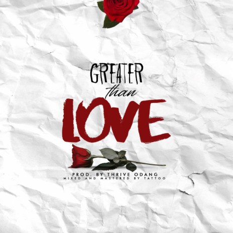 Greater Than Love | Boomplay Music