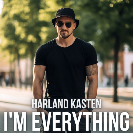 I'm Everything | Boomplay Music