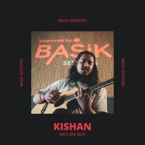 Nature Boy (Acoustic) ft. Basik Sessions | Boomplay Music