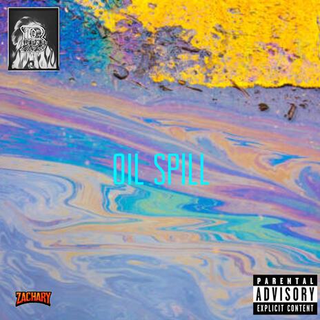 Oil Spill | Boomplay Music