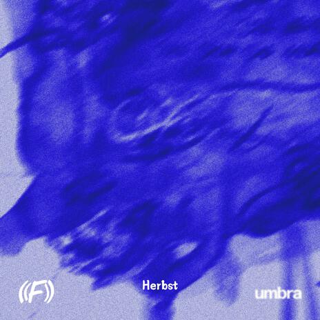 Herbst ft. umbra | Boomplay Music