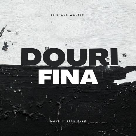 Douri Fina ft. 6tracks | Boomplay Music