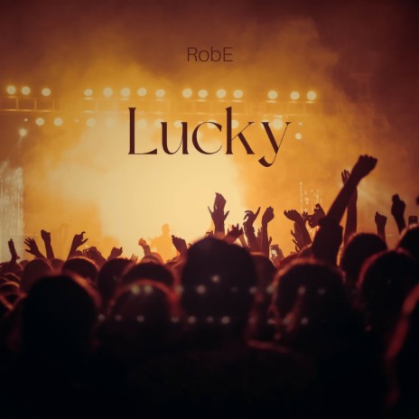 Lucky | Boomplay Music