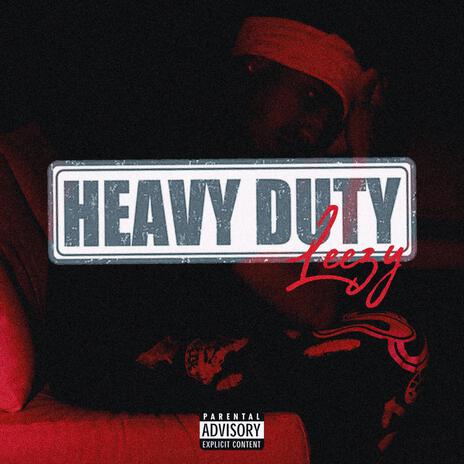 Heavy Duty | Boomplay Music