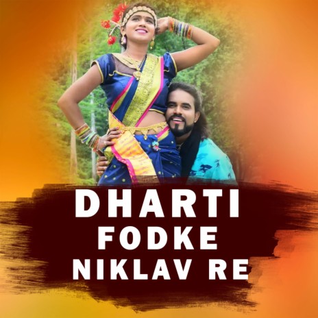 Dharti Fodke Niklav Re | Boomplay Music