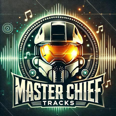 Master Chief Tracks ft. Martin O'Donnell & Brad Derrick | Boomplay Music