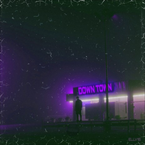 Down Town | Boomplay Music