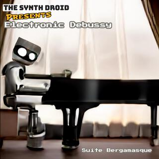 Electronic Debussy Suite Bergamasque