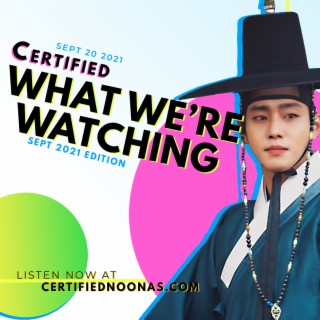 Certified What We‘re Watching: What‘s His Face