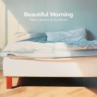 Beautiful Morning ft. Ziv Moran lyrics | Boomplay Music